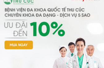Bệnh viện Thu Cúc – Giảm 10% Độc quyền